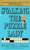 [Puzzle Lady 07] • Stalking the Puzzle Lady